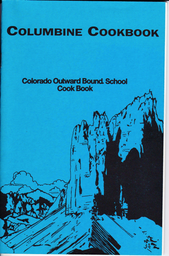 Columbine Cookbook Backcountry cooking